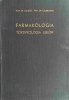 FARMAKOLOGIA I TOKSYKOLOGIA LEKÓW - J. Dadlez